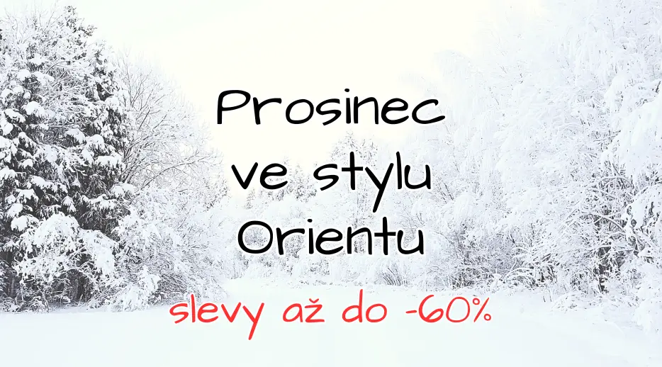 Prosinec ve stylu Orientu