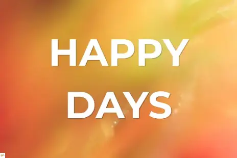 Nemáme black friday, Máme Happy days